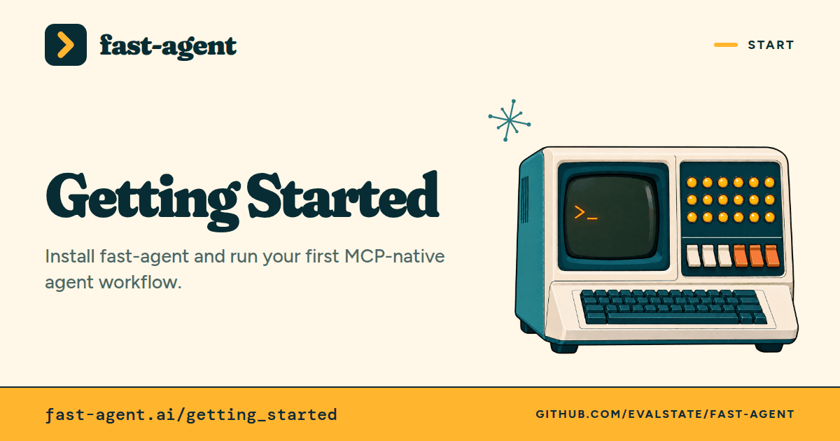 Getting Started - fast-agent documentation